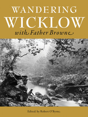 cover image of Wandering Wicklow with Father Browne